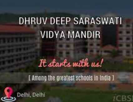 Dhruv Deep Saraswati Vidya Mandir School DELHI
