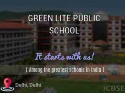 GREEN LITE PUBLIC SCHOOL DELHI