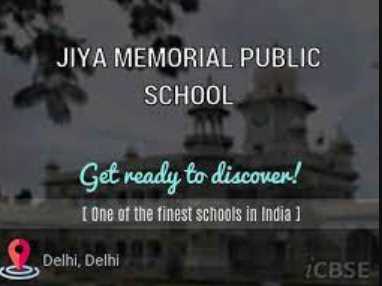 JIYA MEMORIAL PUBLIC SCHOOL DELHI