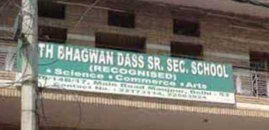 SETH BHAGWAN DASS SR.SEC. SCHOOL DELHI