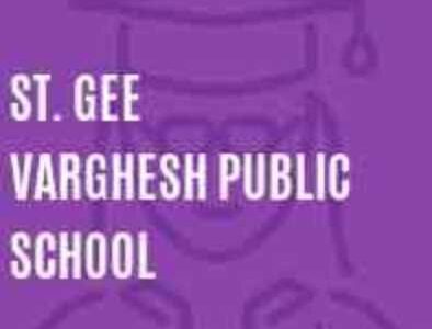 ST. GEE VARGHESH PUBLIC SCHOOL DELHI