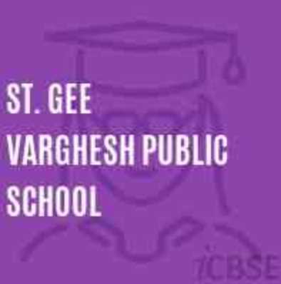 ST. GEE VARGHESH PUBLIC SCHOOL DELHI