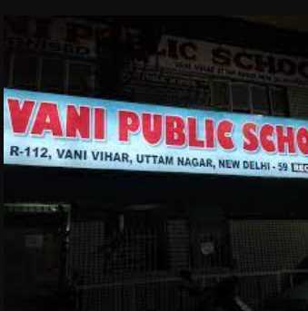 VANI PUBLIC SCHOOL DELHI