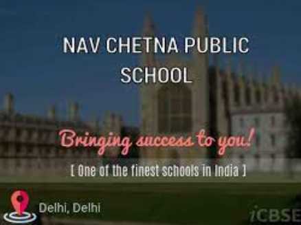 NAV CHETNA PUBLIC SCHOOL DELHI